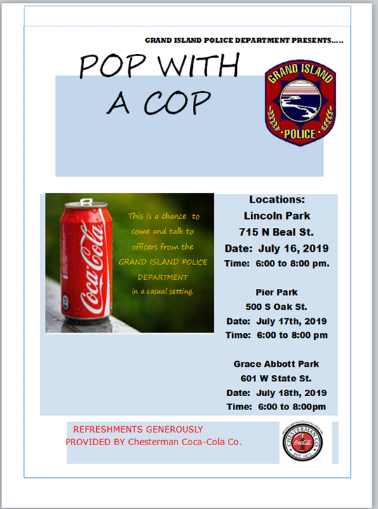 GIPoliceDept's tweet photo. Pop with A Cop starts tonight (7/16/19) at 6:00 pm at Lincoln Park. Come out and see us, and enjoy some sweet carbonated goodness on us. As questions, have some great conversations, and let the kids meet the people they need look for in an emergency! #popwithacop https://t.co/iznPSmhUhH