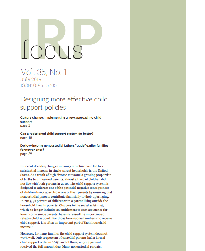 New IRP Focus on Designing More Effective Child Support Policies. 

Read the full issue at irp.wisc.edu/resource/focus…