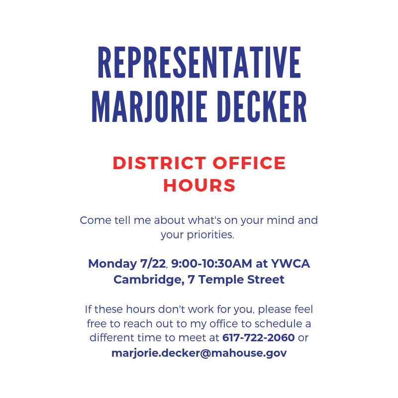 YWCACambMA's tweet photo. Stop by YWCA Cambridge on Monday, July 22nd from 9-10:30AM for Representative @MarjorieDecker's district office hours! https://t.co/EPlDscjVBJ