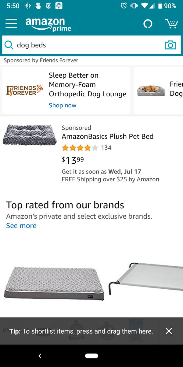 Sutton said advertising is optional for brands and sellers on Amazon, which is both true and not the full story. E.g. A screen shot of a search for dog beds on Amazon. First two results are paid ads (one for Amazon's own brand). 2nd section is Amazon's own brand.