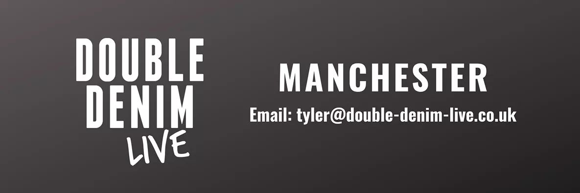 Double Denim Live (@doubledenimlive) on Twitter photo Indie rock n roll bands !!!! Wanna play Manchester
Hit my boy Tyler up at tyler@double-denim-live.co.uk Indie rock n roll bands !!!! Wanna play Manchester
Hit my boy Tyler up at tyler@double-denim-live.co.uk