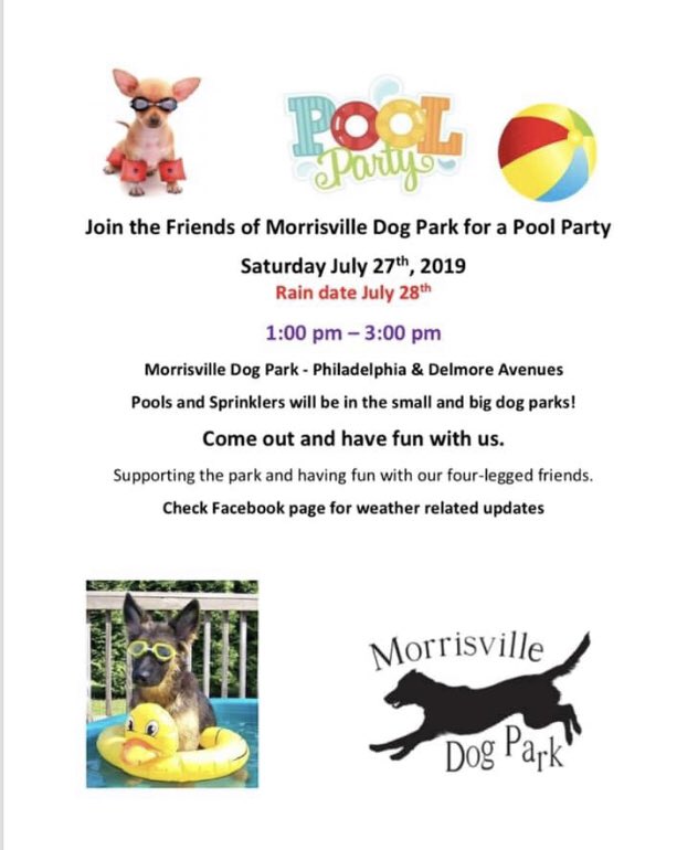 Dog Park Pool Party July 27th 1-3pm #Morrisvillepa