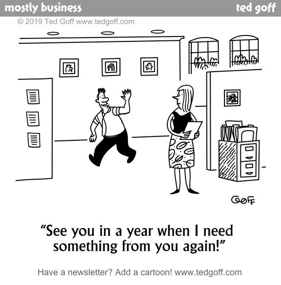 Actually, a year might not be long enough.
#coworkers #thankyou #goodmanners #fun

This cartoon: newslettercartoons.com/002/gallery/pa…
