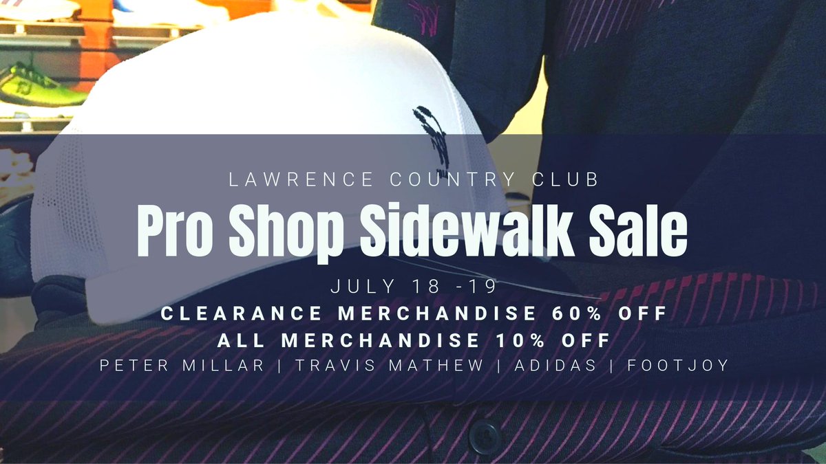 We're having our own #SidewalkSale 7/18-19! Clearance merchandise, including <a href="/TRAVISMATHEW/">TravisMathew</a>, @adidasGolf, <a href="/petermillar/">Peter Millar</a> and more, is 60% off! ALL merchandise in the pro shop is 10% off

facebook.com/events/2408316…