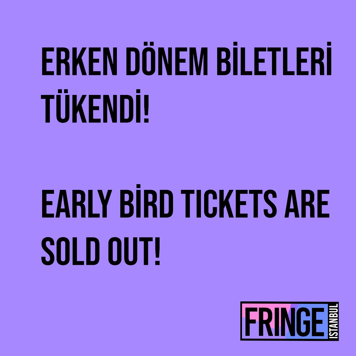 İkinci dönem biletleri yakında satışta!

First release tickets are on sale soon!
