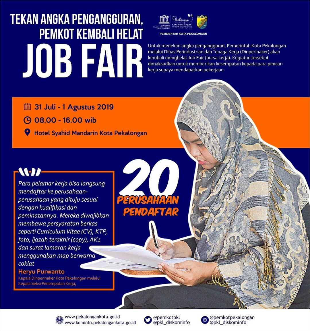 pemkotpkl's tweet image. Tekan Angka Pengangguran, Pemkot Kembali Helat Job Fair mulai tanggal 31 Juli-1 Agustus 2019 mendatang bertempat di Hotel Sahid Mandarin Kota Pekalongan mulai pukul 08.00-16.00 WIB