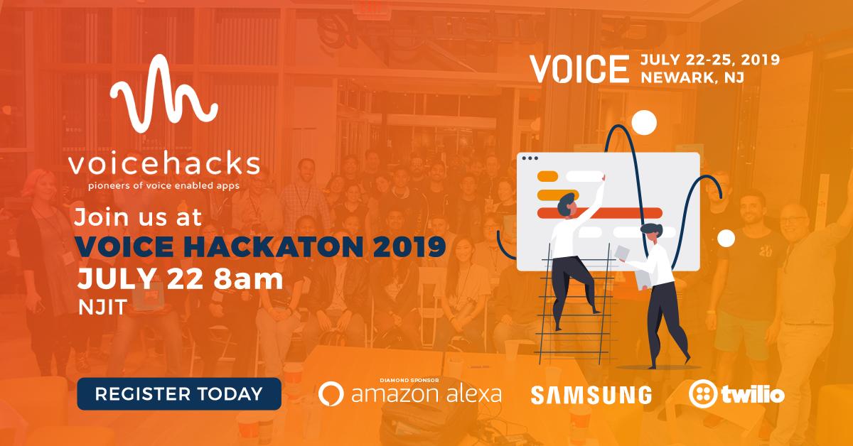 voice_hacks's tweet image. Interested in voice technology and voice-enabled devices?  Join us on July 22 at 8am at @NJIT for a one-day #hackathon Register: voicehacks.com @voicesummitai #voice2019 #AI #MachineLearning #amazonalexa #samsungbixby #twilioautopilot