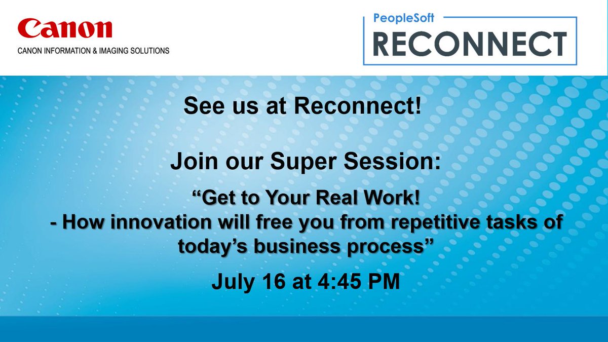CanonUSABiz's tweet photo. We are at #PSReconnect – presenting our Formula for Accounts Payable Automation Success. Join the Super Session and stop by the Canon booth! https://t.co/iTOOgyozKR