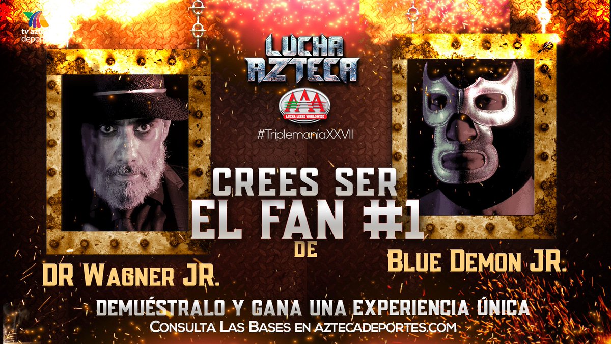 ¡Queremos encontrar al fanático #1 de Blue Demon Jr. y de Dr. Wagner Jr. para que tengan una experiencia única en #TriplemaníaXXVII 🤩 -Consulta las bases en http://aztecadeportes.com