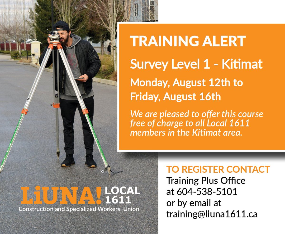 LiUNA1611's tweet image. Look at this....
The Traing Plan Plus is pleased to offer this FREE course for all Local 1611 members in the KItimat area.(See below for details)
#trainingforthefuture #liunalife #liuna #liunacanada #training #surveytraining #local611trainingplus