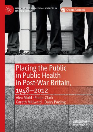 PlacingPublic's tweet photo. Read a bit more about our recently published book, "Placing the Public in Public Health in Post-War Britain, 1948–2012", on our project blog.

📖: https://t.co/JZ16wJ5J7Y https://t.co/skSp83Qqrv