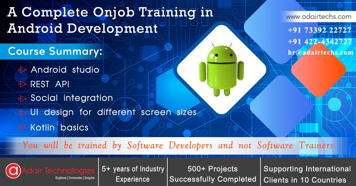 Adairtechs1's tweet image. After our Successful initiative of PHP Web Development On-Job Training, we have initiated our New On-Job Training in Android Development. Placement Guaranteed. adairtechs.com
#Android #Training #studentsuccess #jobseekers #JobOpening #vacancies #seekingarrangment #mobile