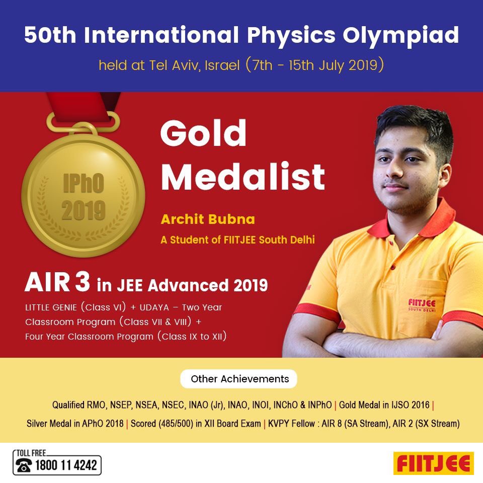 FiitjeeA's tweet image. A FIITJEE&apos;s student Archit Bubna brings glory and makes India proud by winning Gold Medal in 50th International Physics Olympiad 2019. #PhysicsOlympiad #Physics #Olympiad2019 #GoldMedal #JEETopper
Know more about Archit Bubna: youtu.be/7vIk7JygsLM