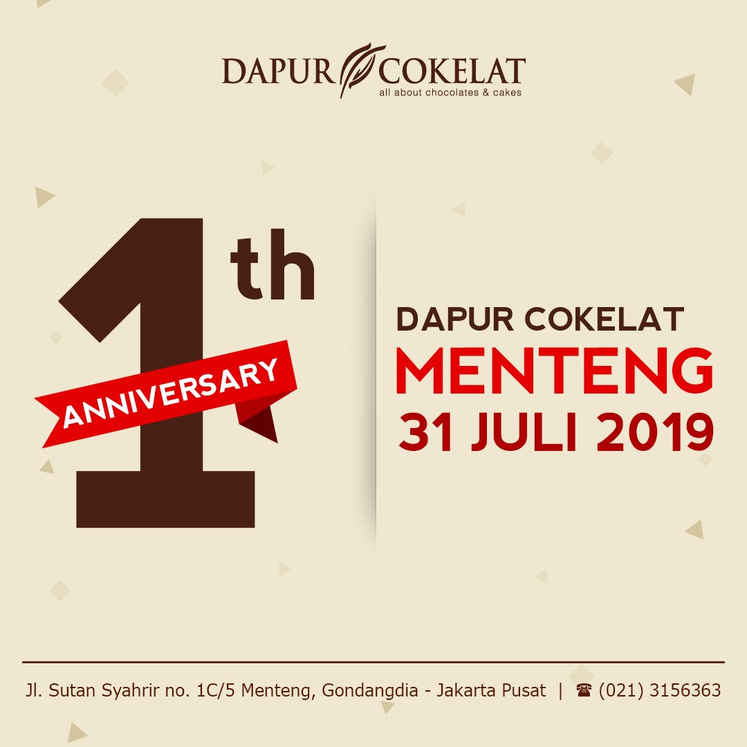 dapurcokelat's tweet photo. Dapur Cokelat Menteng is turning 1 in July 31, 2019! 🥳
Chocolaters, pastikan kamu manfaatin promo Double Chocolate Cake ini ya😍
📍 Dapur Cokelat Menteng : J. Sutan Syahrir No.1C/5, Gondangdia, Menteng, DKI Jakarta
#DapurCokelatPromo #DCPromo2019 #dapurcokelat #promojakarta https://t.co/20fyx9XDKZ