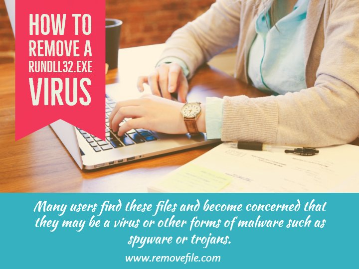 RemoveFile's tweet image. How to Remove a rundll32.exe Virus