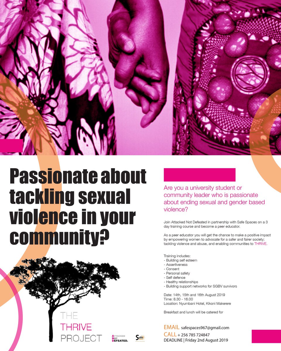 Calling all students and community leaders in Kampala!
Join The Thrive Project as a peer educator and be a part of the fight to end sexual and gender based violence in your community!
See poster for details