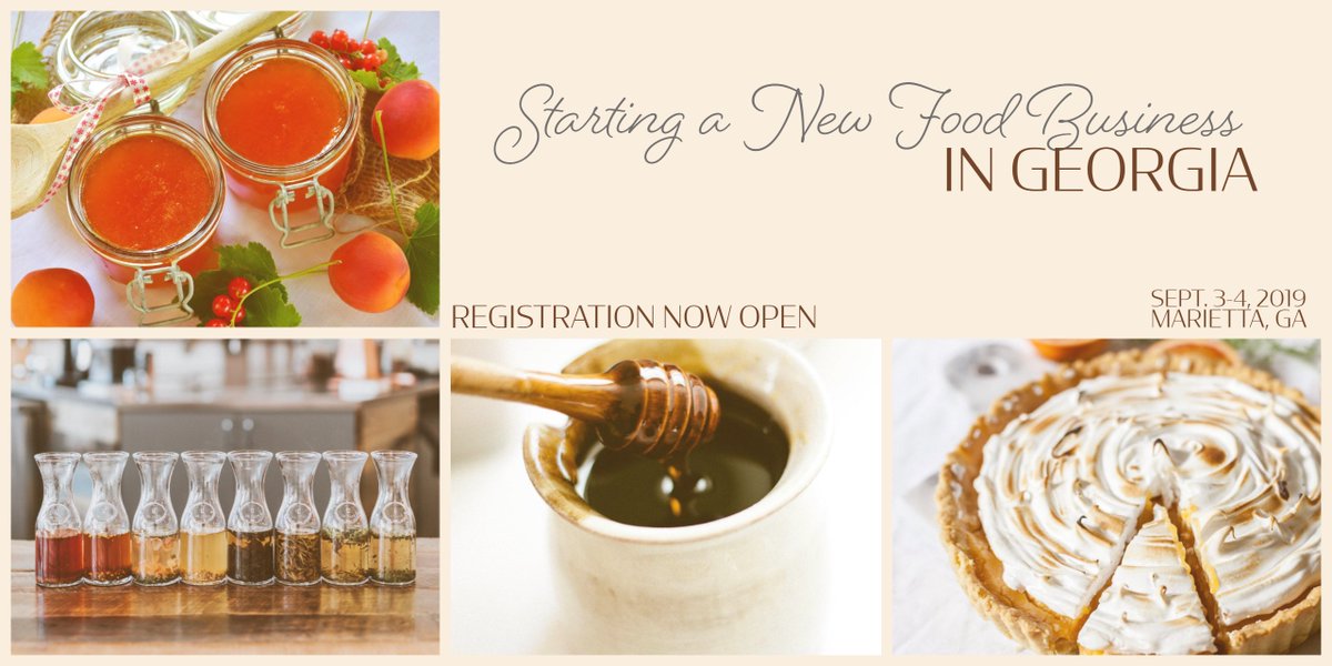 UGAEFS's tweet image. Starting a New Food Business workshop registration is now open! Workshop will be held September 3-4, 2019 in Marietta!