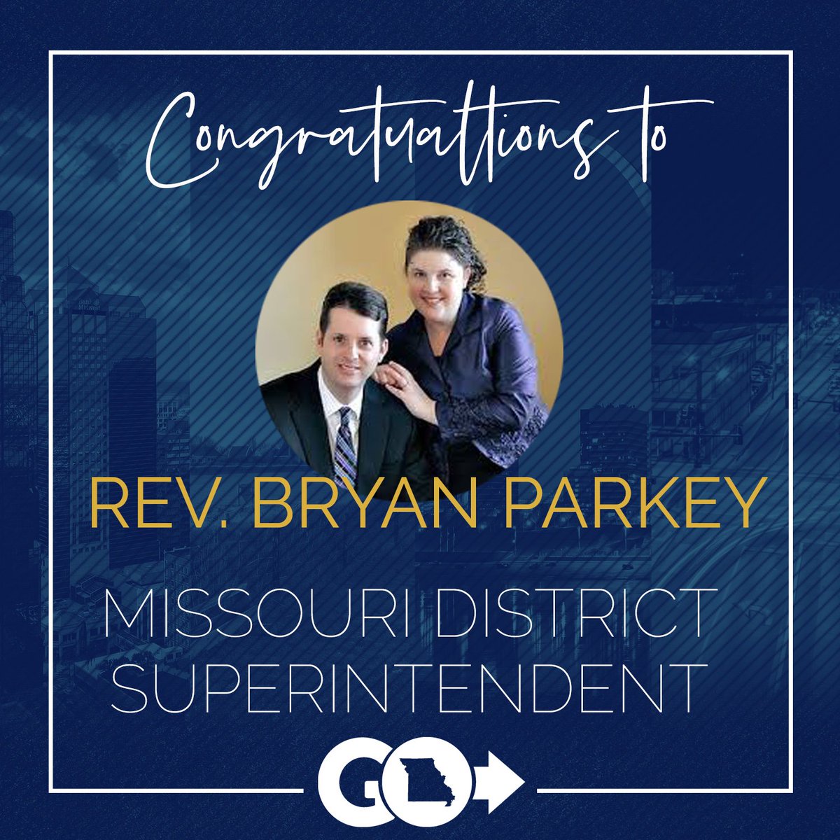 Congratulations to Rev and Mrs. Bryan Parkey on unanimously being elected as Missouri District Superintendent.