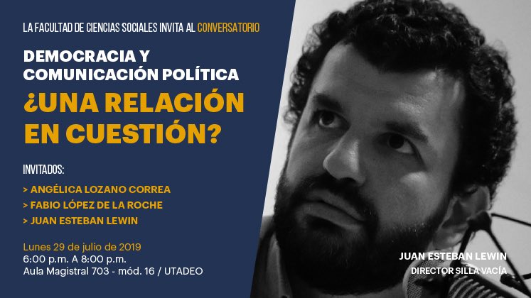 angernal's tweet photo. El próximo 29 de junio en la Tadeo: democracia y comunicación política: una relación en cuestión? Entrada libre. https://t.co/yrZdioxNB2