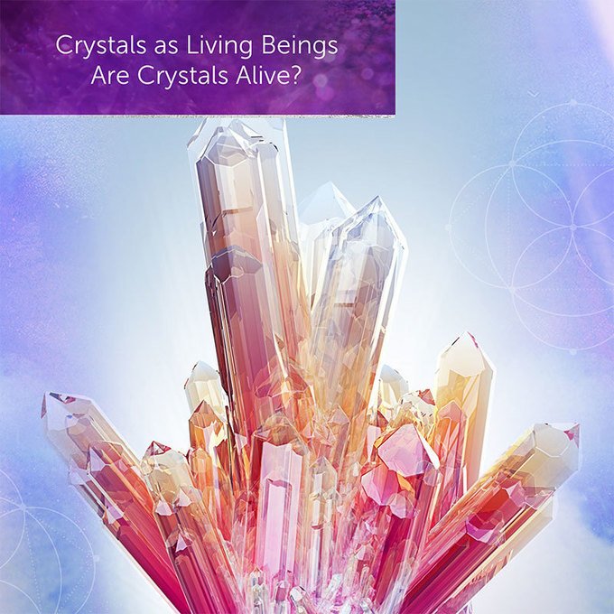 Crystals as Living Beings | Are Crystals Alive? sco.lt/92er0C
