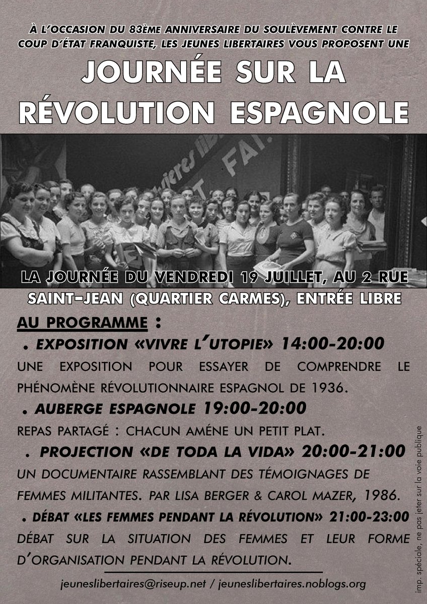 Libertaires_'s tweet photo. Ce #19_Juillet, nous organisons une journée sur la #Révolution_espagnole à #Toulouse, au plaisir de vous y (re)voir.  (cliquez sur l'image pour voir le programme en entier)

#Anarchisme #Anarchism #Social #Liberté #Revolution #Lutte #Débat #Projection #Egalité #CNT #JJLL #JL https://t.co/tffbIK14IS