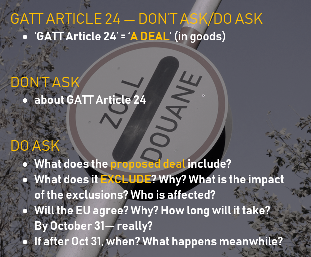 Don't ask about GATT Article 24. Do ask about it's content and impact, and how long it would take