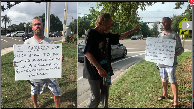 daveryankdwb's tweet photo. A guy in Florida offered to pay a panhandler $15 an hour to do yard work, but he refused.  So the guy went home . . . made his own sign SHAMING the panhandler for it . . . then followed him around to let other people know what happened. https://t.co/nGfP3DsIcU