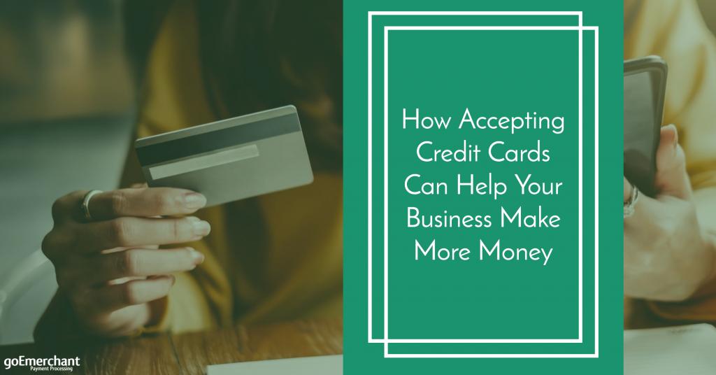 How Accepting Credit Cards Can Help Your Business Make More Money blog.goemerchant.com/how-accepting-… #business #payments