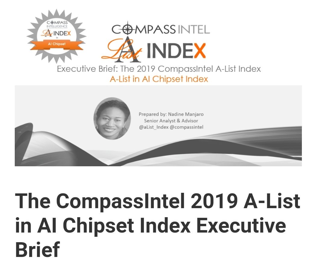 CompassIntel's tweet photo. The CompassIntel 2019 A-List in AI Chipset Index Executive Brief https://t.co/SvqqMAGcHd #AI #AIchipset #ArtificialIntelligence #aListIndex #AIcompanies #NeuralNetworks https://t.co/4irYPUkJhu