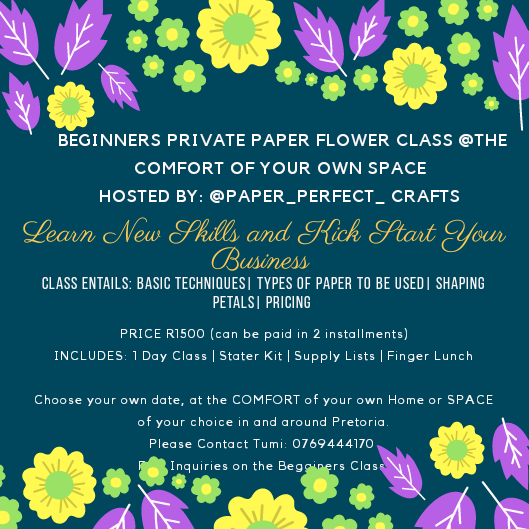 _Paper_Perfect's tweet photo. Private Paper Flower Lessons
R1500
Starter Kit includes: Glue Gun, Glue Sticks, Paper, Scissor, Pencils, Supply List, Price List, 4 types of Flower Petals. Paper Accessories.
Choose your own venue. 
1day. 
0769444170 to book your date https://t.co/qhZNl9jqGK