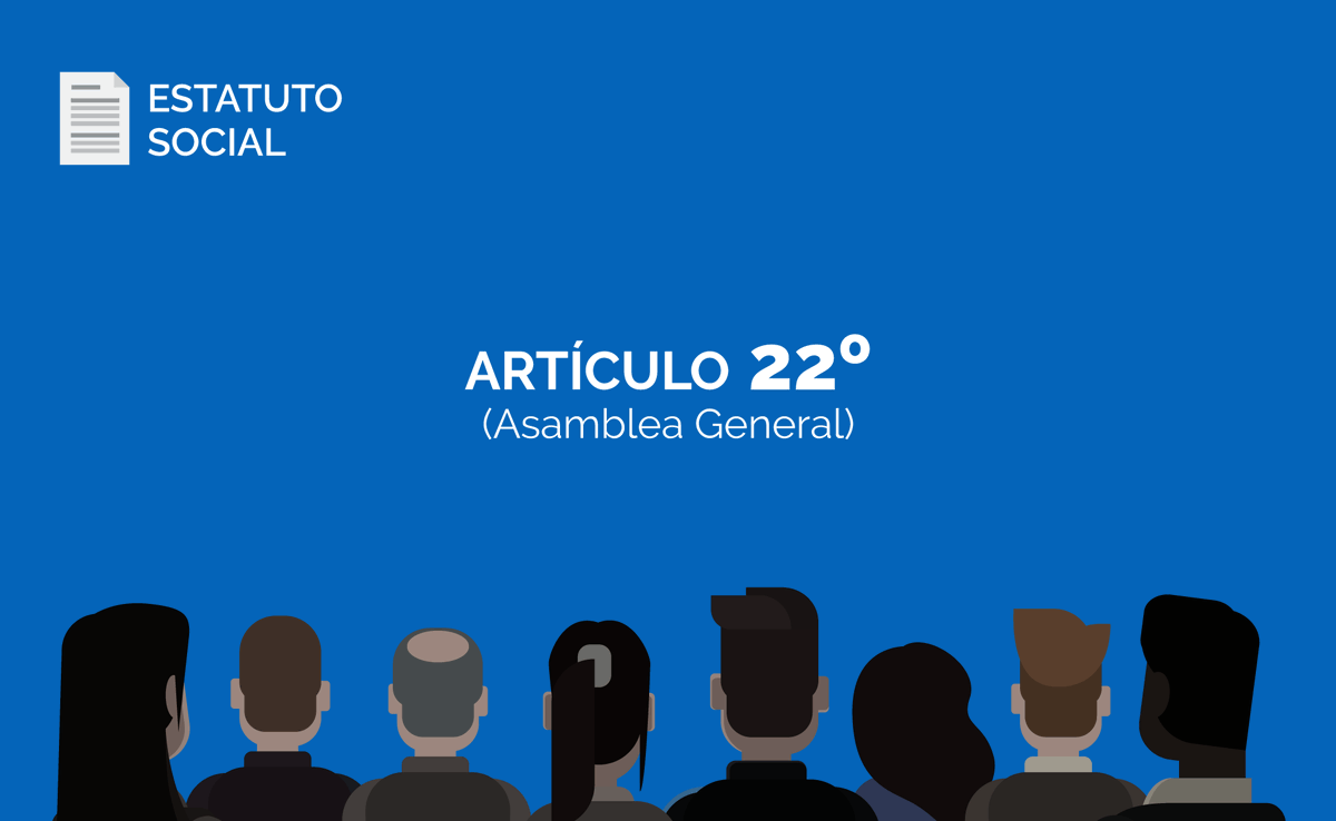 CoopCACSON's tweet photo. Estatuto Social / CAPITULO IV - De los órganos
ARTICULO 22º (Asamblea general). La Asamblea General es la autoridad máxima de la cooperativa y está integrada por la totalidad de los socios activos de acuerdo a las normas establecidas en este estatuto.
#Cooperativa #CACSON https://t.co/Y2nk5gJnxH