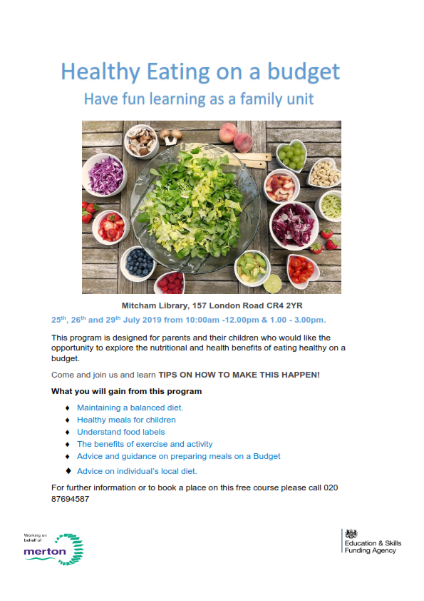 MertonLibraries's tweet photo. Healthy eating on a budget at #mitcham library  on 25, 26 and 29 July from 10am-12pm and 1-3pm. For further information or to book a place on this free 3 day course call 020 87694587.  this course is designed for parents and their children. @Merton_Council https://t.co/9CeKnSmg2U