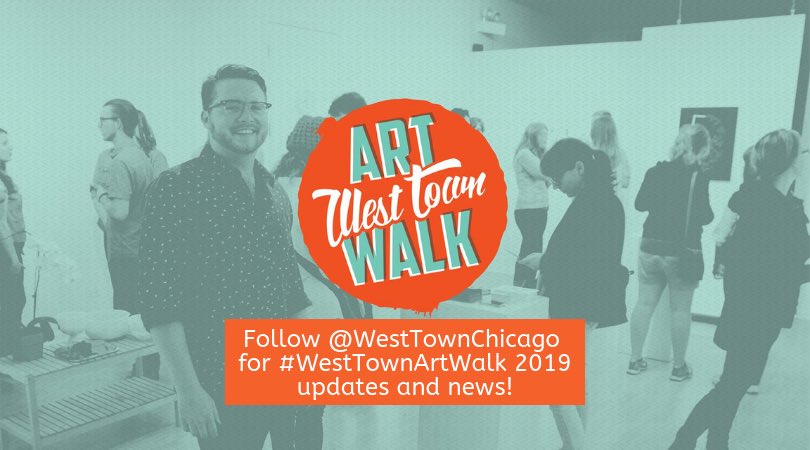 Planning is well underway for this year's #WestTownArtWalk! For all updates regarding the 2019 fest, be sure to follow <a href="/WestTownChicago/">West Town Chicago</a>! All the details will be shared on their page soon.