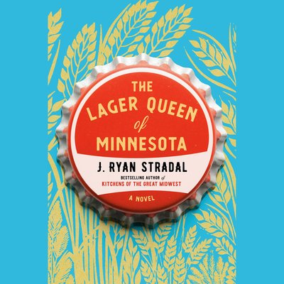audiobook cover of THE LAGER QUEEN OF MINNESOTA