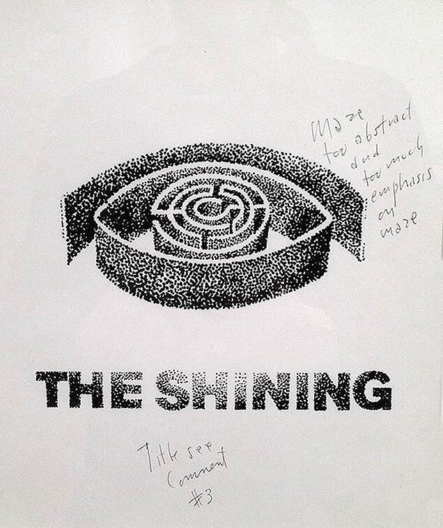 ddoniolvalcroze's tweet photo. Saul Bass' Rejected Posters for 'The Shining' with Stanley Kubrick's notes https://t.co/qSLTAkmPZS
