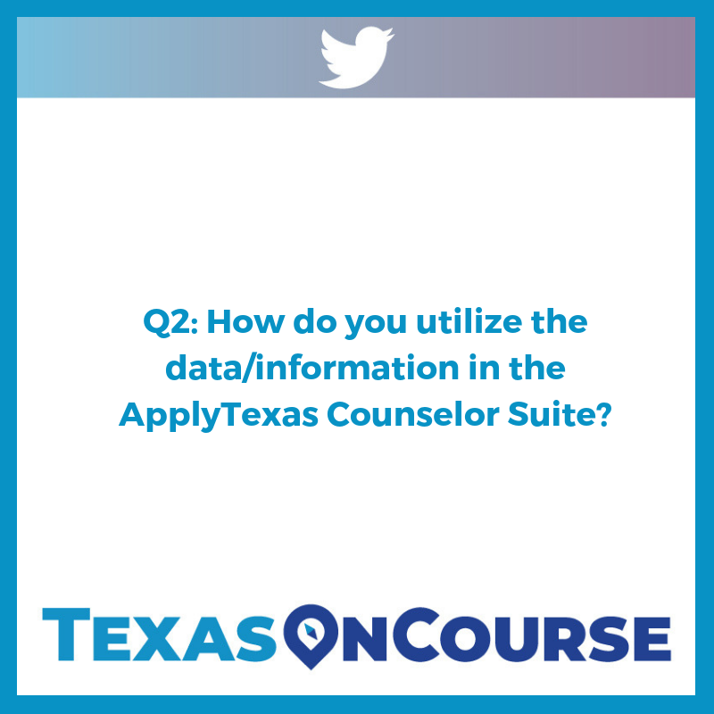 TexasOnCourse's tweet photo. Q2) Do you use the Counselor Suite? How does it help you? #ApplyTxChat https://t.co/wsP958KhU4
