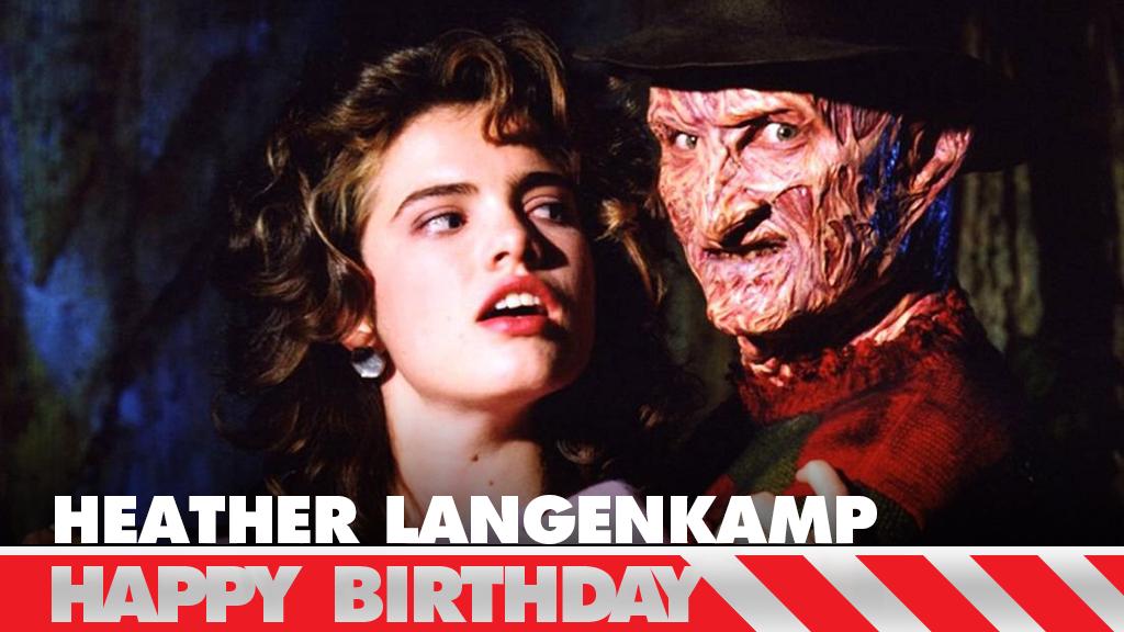 Happy Birthday Heather Langenkamp ( Comment if Heather is your favorite final girl! 