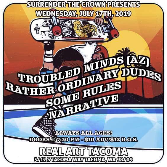 STCbookingnw's tweet photo. Tonight at @RealArtTacoma! @troubledmindsaz #RatherOrdinaryDudes #SomeRules & @NarrativeNW!!! Doors @ 7:30pm - $10 ADV/$12 D.O.S!!! https://t.co/QKJQtRtl91