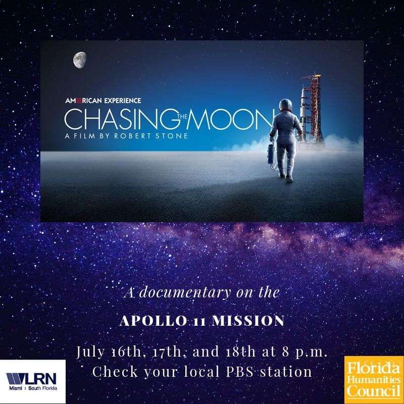 FlHumanities's tweet photo. If you missed "Chasing the Moon" last night, you have a chance to see it tonight at 8 p.m. on PBS! #Apollo11 #RoadToApollo50 https://t.co/dT0Gn1tuLC