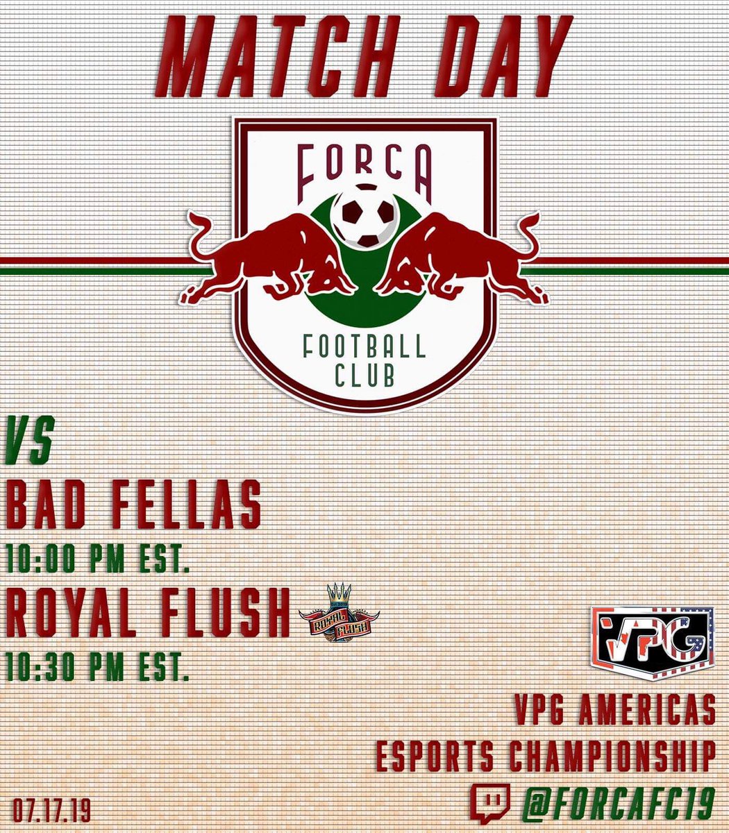 ForcaFC19's tweet photo. 📣 FORCA MATCH DAY!

GAME 1
🆚 Bad Fellas
⏰ 10:00 pm EST.

GAME 2
🆚 @FcFlush 
⏰ 10:30 pm EST. 

LIVE on https://t.co/vy3981QaFU

#ForcaFC #VPG #FIFA19 #ProClubs
#WhereTheChampionsPlay https://t.co/nNtLUD5Qkq