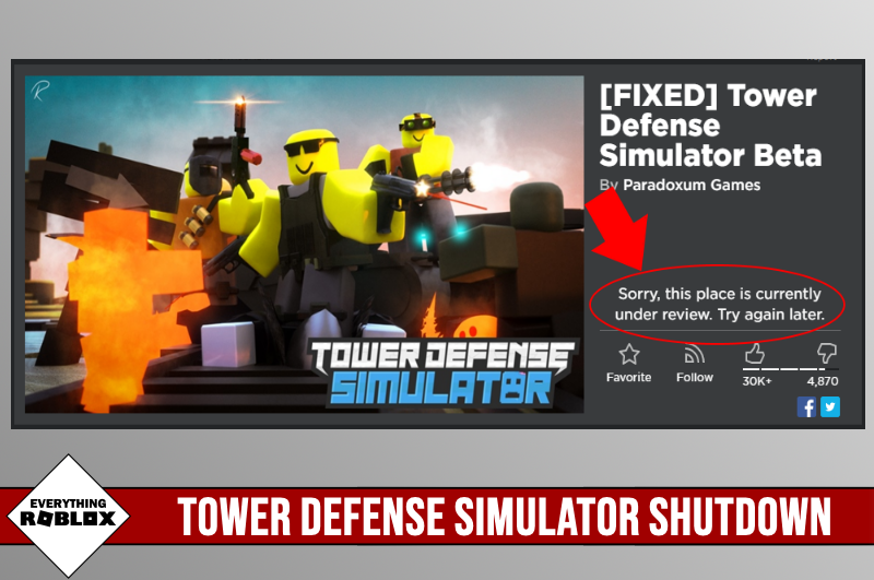 Everything Roblox On Twitter The Popular Roblox Game Tower Defense Simulator Has Been Closed For Review By Roblox For Unknown Reasons - tower defense simulator beta roblox