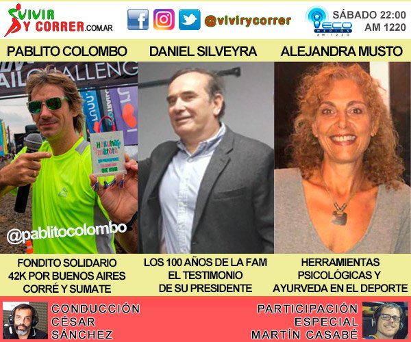 ViviryCorrer's tweet photo. Escuchá en la web el programa del sábado 13 de julio. Alejandra Musto, psicóloga deportiva. Daniel Silveyra y los 100 años de la FAM. Pablito Colombo y su fondo solidario. https://t.co/yhhY9CrrYt https://t.co/aaWrKZc46d