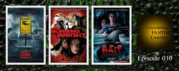 considercinema's tweet photo. Considering #Horror Cinema Ep. 010: Trapped Among Beasts Within β A Beastly Freaks Special: Jay of the Dead reviews #Crawl (2019), Burning Bright, Bait and more! #BeastlyFreaks #Rrarr https://t.co/4kWMZ0p4Xb https://t.co/bccHCg82LP