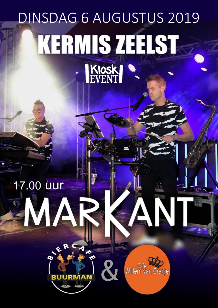 #KioskEvent <a href="/zilstkermis/">Kermiszilst</a> dinsdag 6 augustus #marKant live om 17.00 uur. #BiercaféBuurman en #caféWillemvanOranje  Feest!