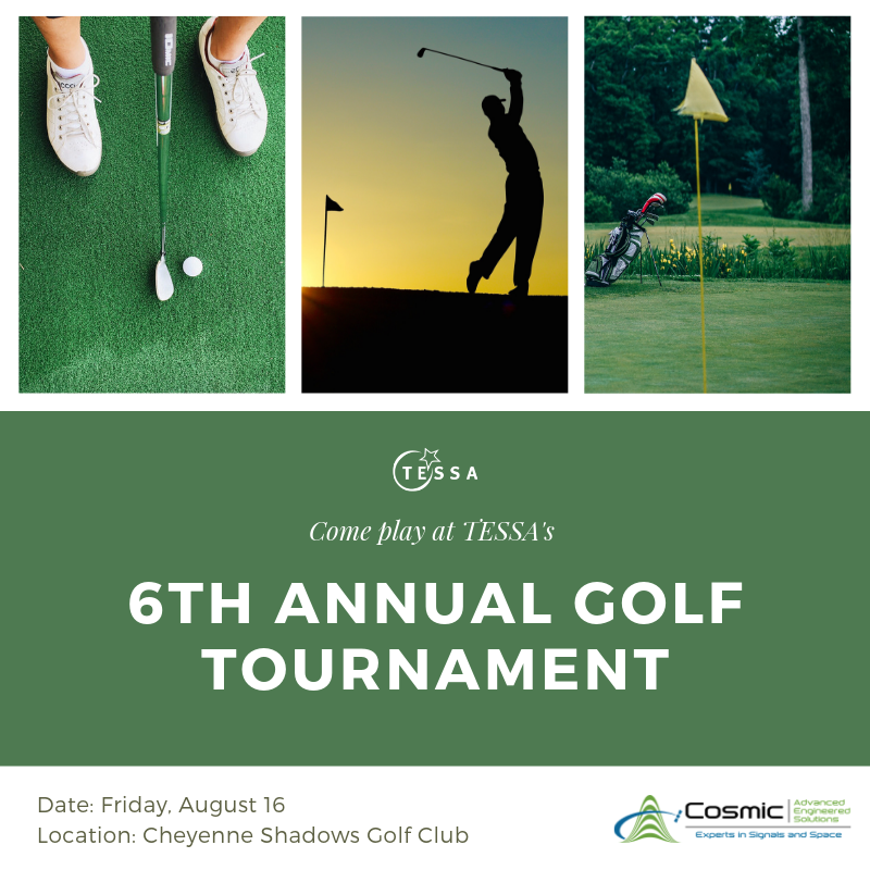 TESSA’s 6th annual Golf Tournament will be held this year at Cheyenne Shadows Golf Club on Friday, August 16th. Cosmic Advanced Engineered Solutions. Learn more about the tournament and register yourself and/or a team here: ow.ly/R9hT50uYSoi

#annualgolftournament #tessacs