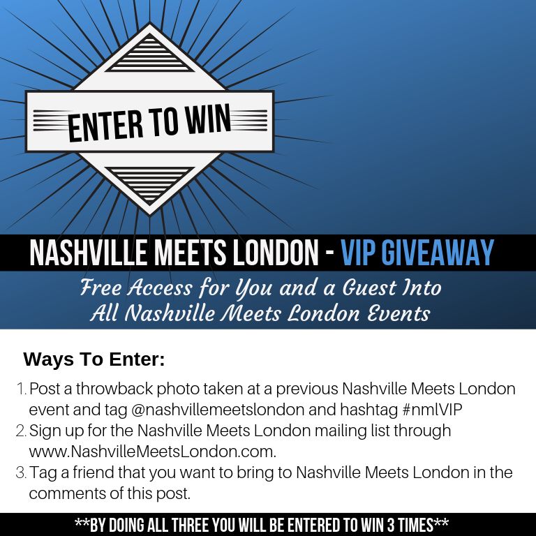 NashMeetsLondon's tweet image. GIVEAWAY TIME! 🕒 🕒

We're giving away FREE ACCESS for you and a friend to attend all of the Nashville Meets London events! Follow the three steps listed below to be entered to win three times. 

Contest starts Thursday, 18/7 and ends 21/7 with the winner being announced 22/7.