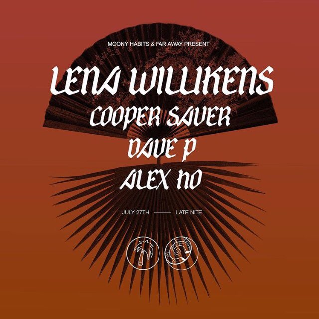 Saturday 7/27

Moony Habits &amp; <a href="/FarAwayLA/">Far Away</a> join forces to present world-renowned <a href="/musica_comeme/">Cómeme</a> affiliate @Lena_Willikens with local killers Alex Ho, @coopersaver &amp; Dave P (<a href="/MakingTimeisRad/">Making Time</a>) on support.

Don’t sleep on this:
restlessnites.com/lena