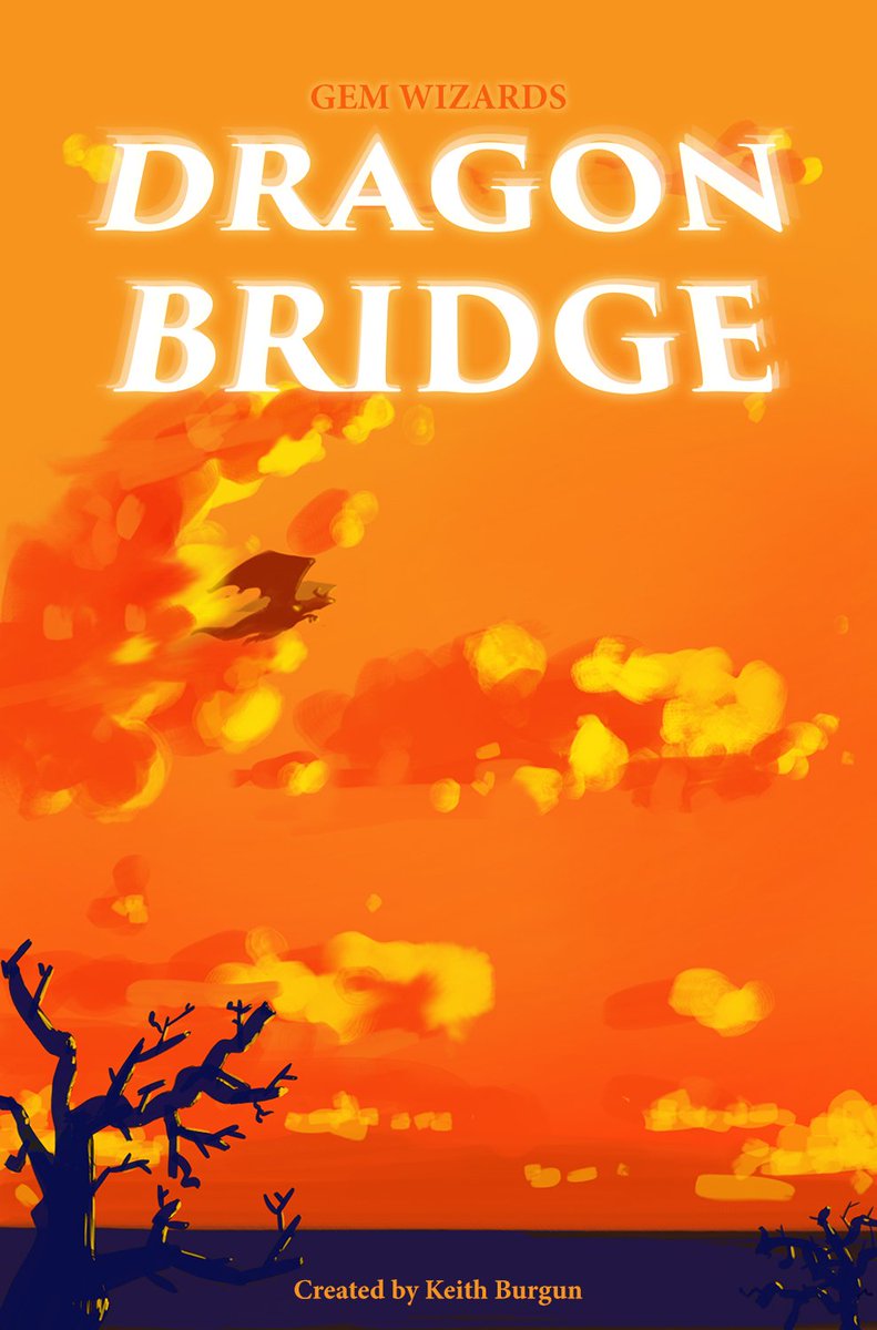 keithburgun's tweet photo. Here's the cover art for my entry in the #18CardStrategyJam! It's in the Gem Wizards universe and it's called DRAGON BRIDGE! Progress is moving quickly! https://t.co/yKVAttICrE