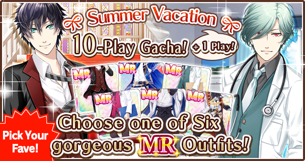 dreambfENG's tweet photo. Summer Vacation 10-Play Gacha added to the Special Gacha for a limited period. Make sure to check it out!
If you play the 10-Play Gacha, you'll get your choice of one out of six gorgeous MR outfits! https://t.co/GobTiUoZeG