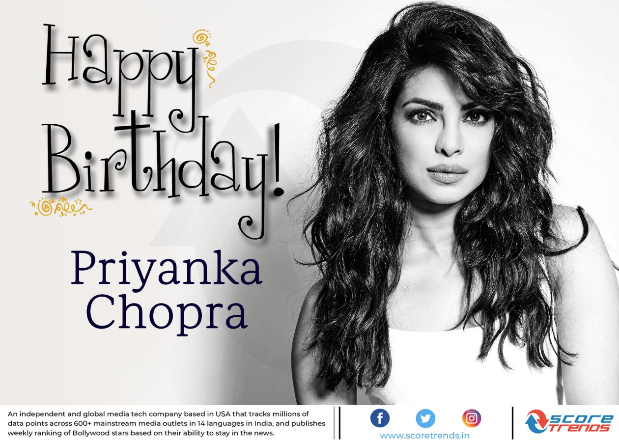 Score Trends wishes Priyanka Chopra a Happy Birthday!! 